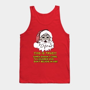 Santa Claus Message! Tank Top